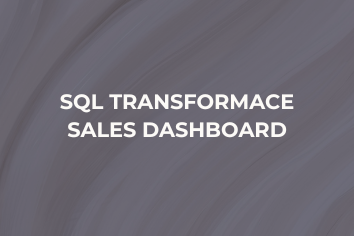 SQL Transformace a Sales Dashboard